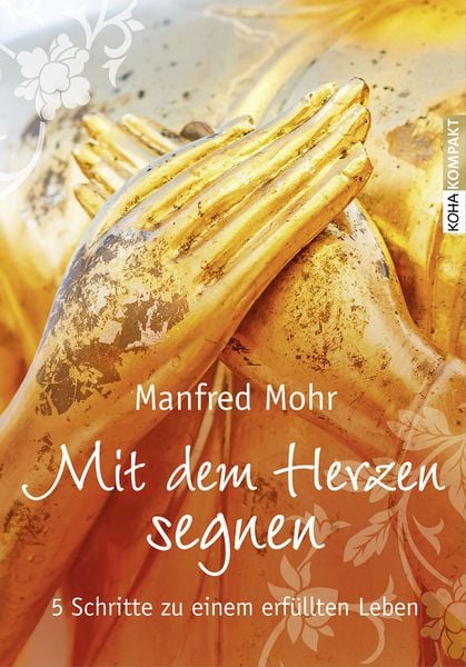Produktbild: Mit dem Herzen segnen