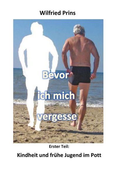 Produktbild: Bevor ich mich vergesse