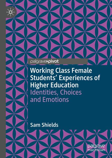 Produktbild: Working Class Female Students' Experiences of Higher Education