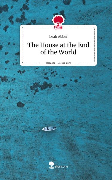 Produktbild: The House at the End of the World. Life is a Story - story.one