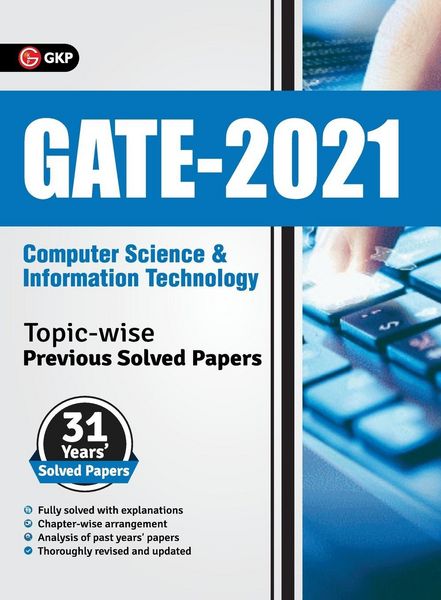 Produktbild: GATE 2021 - Topic-wise Previous Solved Papers - 31 Years' Solved Papers- Computer Science and Information Technology