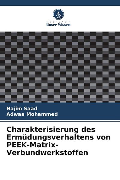 Produktbild: Charakterisierung des Erm&uuml;dungsverhaltens von PEEK-Matrix-Verbundwerkstoffen