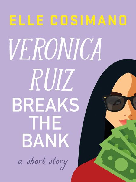 Produktbild: Veronica Ruiz Breaks the Bank