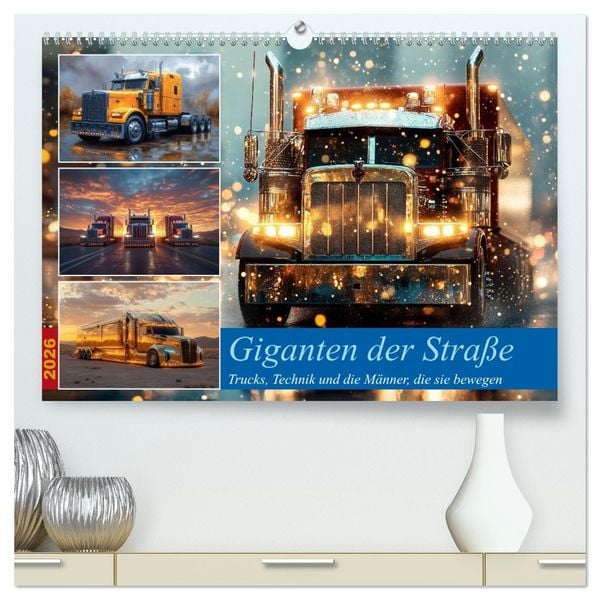 Produktbild: Giganten der Stra&szlig;e (hochwertiger Premium Wandkalender 2026 DIN A2 quer), Kunstdruck in Hochglanz