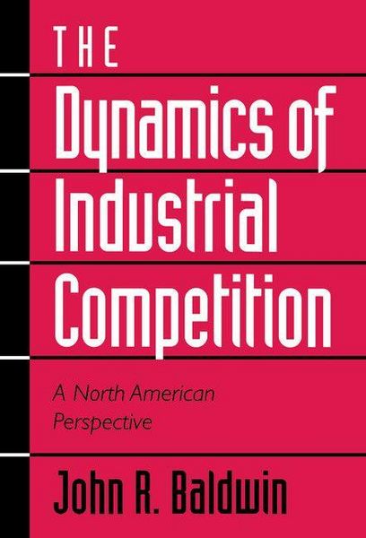 Produktbild: The Dynamics of Industrial Competition