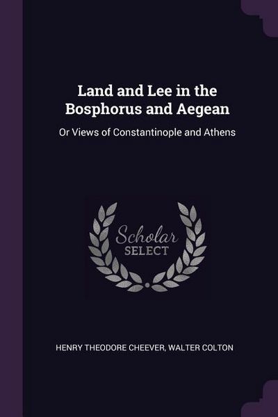 Produktbild: Land and Lee in the Bosphorus and Aegean