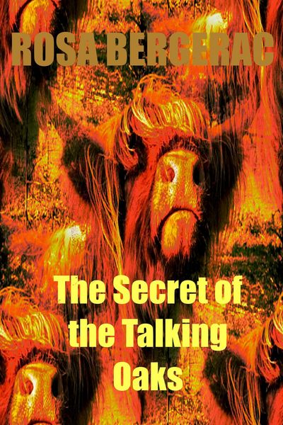 Produktbild: The Secret of the Talking Oaks (A Gold Story, #4)