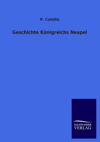 Produktbild: Geschichte K&ouml;nigreichs Neapel