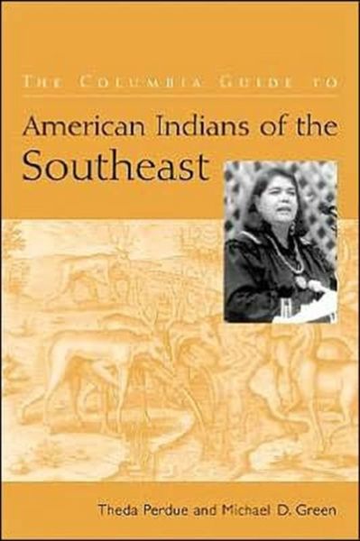 Produktbild: Green, M: Columbia Guide to American Indians of the Southeas