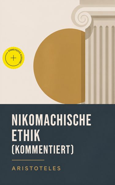 Produktbild: Nikomachische Ethik (Kommentiert)