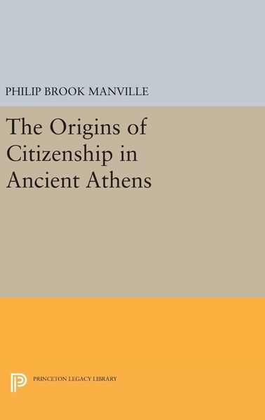 Produktbild: The Origins of Citizenship in Ancient Athens