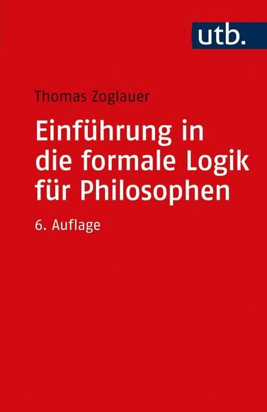 Produktbild: Einf&uuml;hrung in die formale Logik f&uuml;r Philosophen