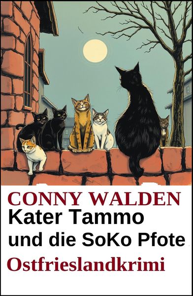 Produktbild: Kater Tammo und die SoKo Pfote: Ostfrieslandkrimi
