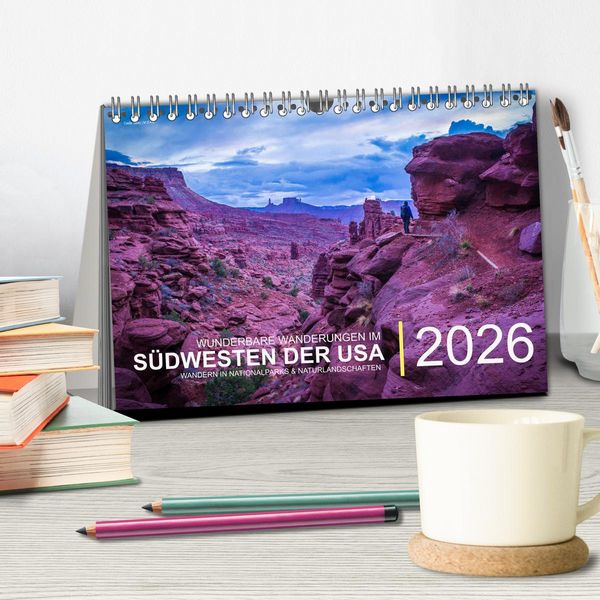 Produktbild: Wunderbare Wanderungen im S&uuml;dwesten der USA (Tischkalender 2026 DIN A5 quer), CALVENDO Monatskalender