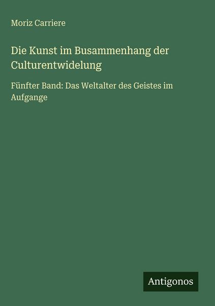 Produktbild: Die Kunst im Busammenhang der Culturentwidelung