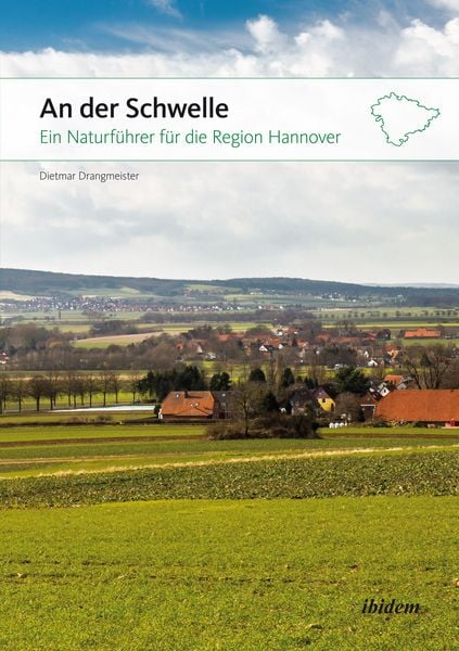 Produktbild: An der Schwelle: Ein Naturf&uuml;hrer f&uuml;r die Region Hannover
