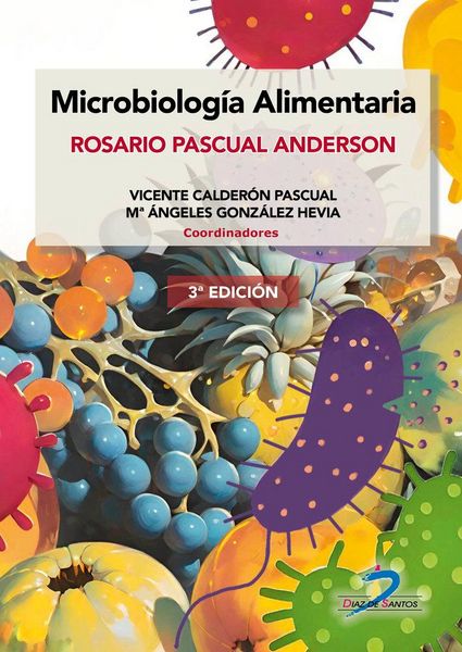 Produktbild: Microbiolog&iacute;a alimentaria. Rosario Pascual Anderson
