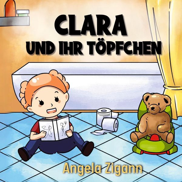 Produktbild: Clara und ihr T&ouml;pfchen
