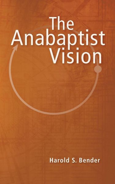 Produktbild: The Anabaptist Vision