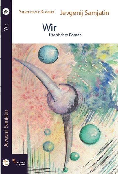Buchcover zu »Wir« von Jewgenij Samjatin