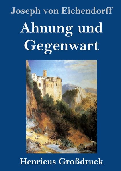 Produktbild: Ahnung und Gegenwart (Gro&szlig;druck)