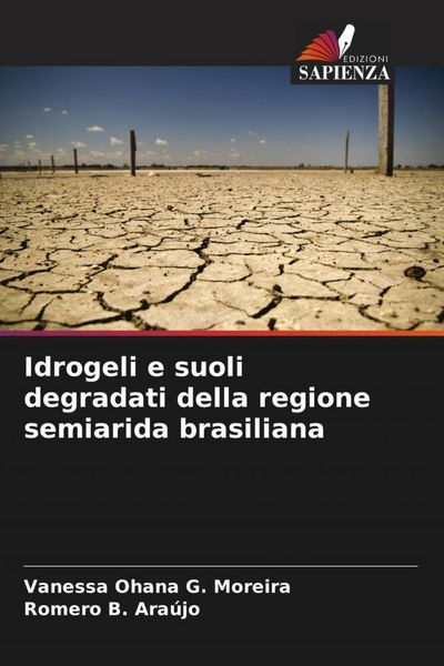 Produktbild: Idrogeli e suoli degradati della regione semiarida brasiliana
