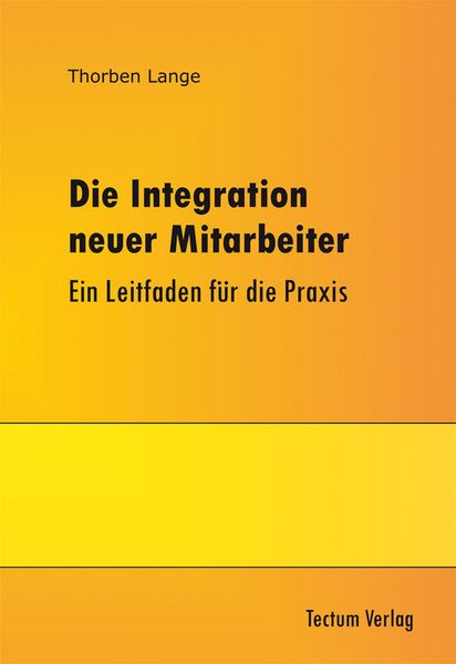Produktbild: Die Integration neuer Mitarbeiter
