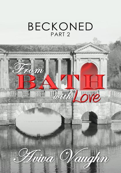 Produktbild: Beckoned, Part 2: From Bath with Love