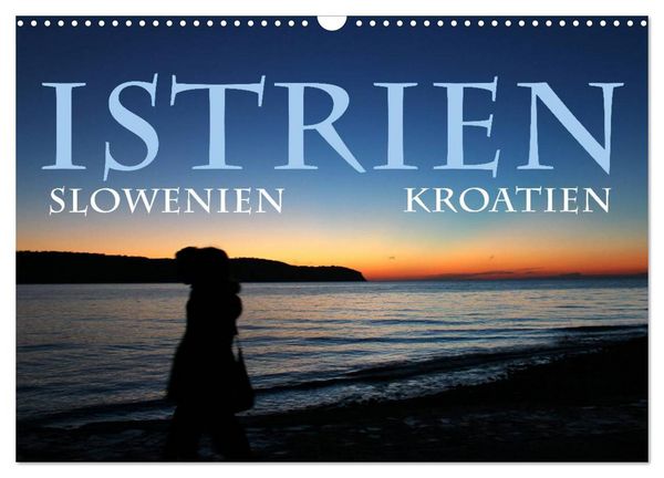 Produktbild: Istrien (Wandkalender 2026 DIN A3 quer), CALVENDO Monatskalender