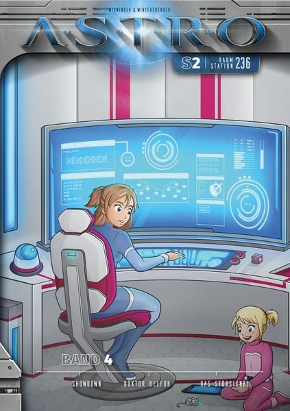 Produktbild: ASTRO S2 - Band 4: Showdown, Doktor Belfor, Das St&ouml;rsignal