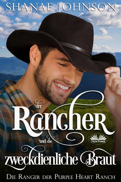 Produktbild: Der Rancher Und Die Zweckdienliche Braut