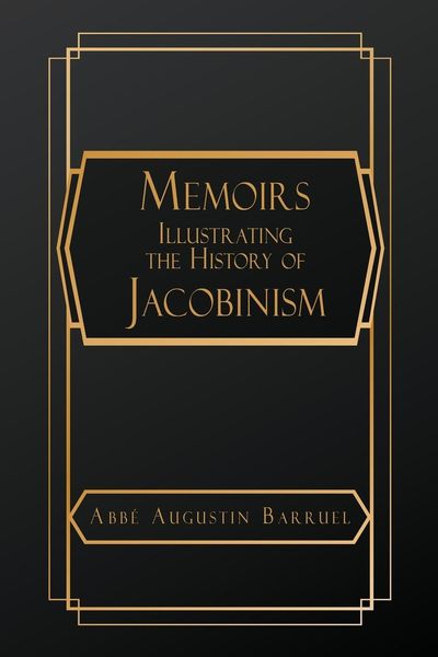 Produktbild: Memoirs Illustrating the History of Jacobinism