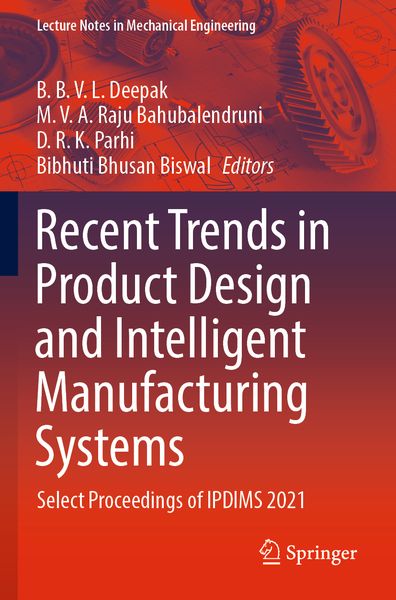 Produktbild: Recent Trends in Product Design and Intelligent Manufacturing Systems