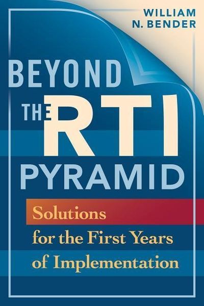 Produktbild: Beyond the Rti Pyramid: Solutions for the First Years of Implementation