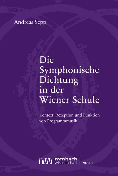 Produktbild: Die Symphonische Dichtung in der Wiener Schule