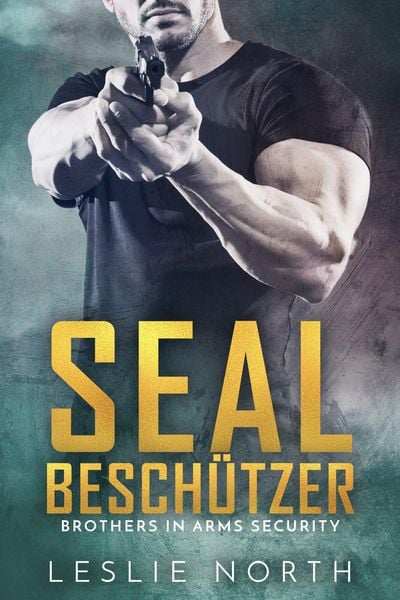 Produktbild: SEAL Beschützer (Brothers in Arms Serie, #2)