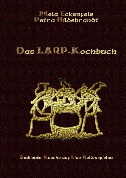 Produktbild: Das LARP-Kochbuch