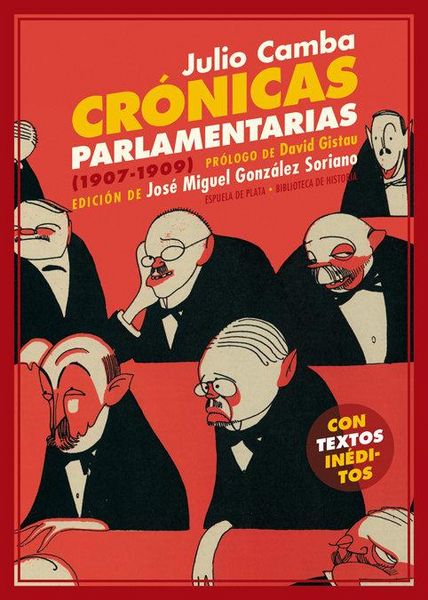 Produktbild: Cr&oacute;nicas parlamentarias : y otros art&iacute;culos pol&iacute;ticos, 1907-1909