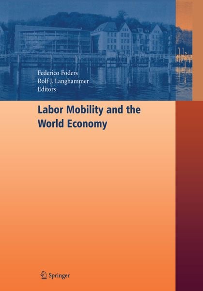 Produktbild: Labor Mobility and the World Economy