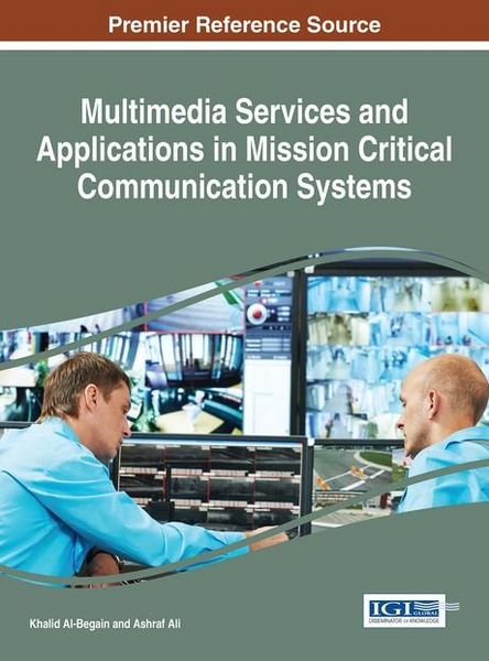 Produktbild: Multimedia Services and Applications in Mission Critical Communication Systems