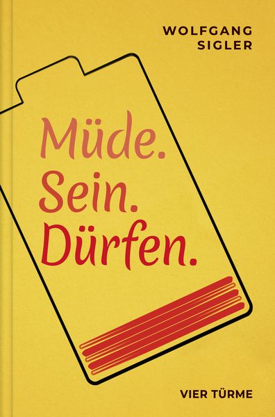 Produktbild: M&uuml;de. Sein. D&uuml;rfen.