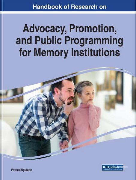 Produktbild: Handbook of Research on Advocacy, Promotion, and Public Programming for Memory Institutions