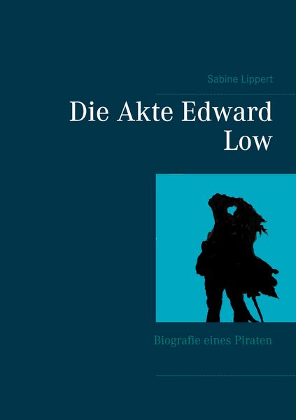 Die Akte Edward Low, Taschenbuch von Sabine Lippert, BoD – Books on Demand, 9783753477114