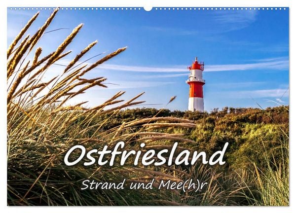 OSTFRIESLAND Strand und Mee(h)r (Wandkalender 2026 DIN A2 quer), CALVENDO Monatskalender