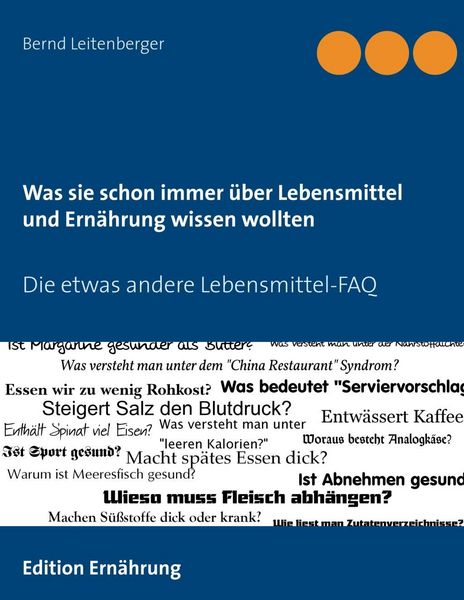 Produktbild: Was sie schon immer &uuml;ber Lebensmittel und Ern&auml;hrung wissen wollten