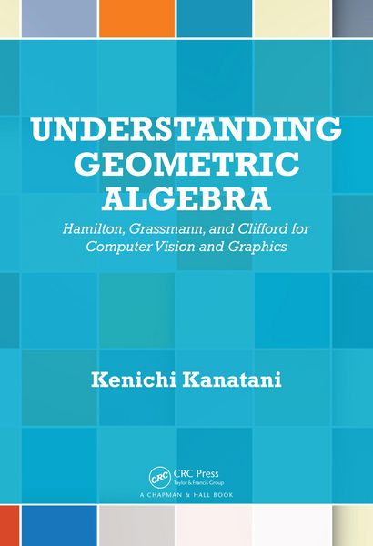 Produktbild: Understanding Geometric Algebra