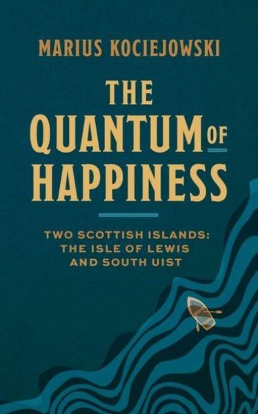 Produktbild: The Quantum of Happiness