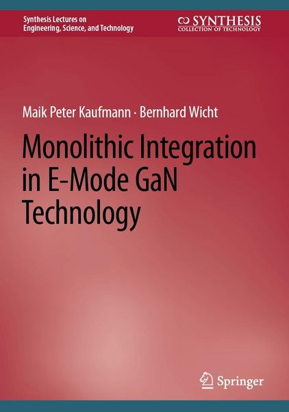 Produktbild: Monolithic Integration in E-Mode GaN Technology