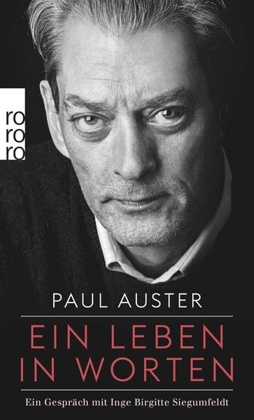 Ein Leben in Worten, Taschenbuch von Paul Auster , Inge Birgitte Siegumfeldt, Rowohlt Taschenbuch, 9783499272615