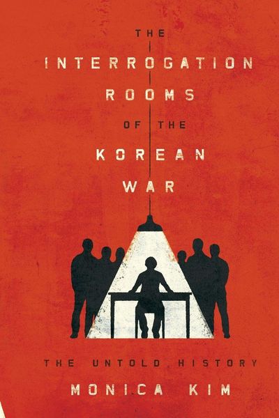 Produktbild: The Interrogation Rooms of the Korean War